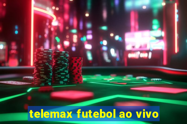 telemax futebol ao vivo